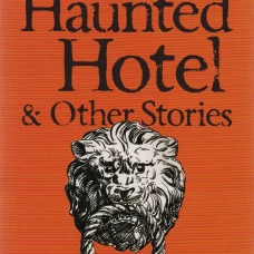 Haunted Hotel & Other strange tales