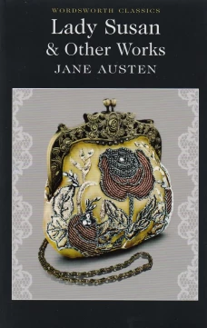 Lady Susan &amp; Other Works