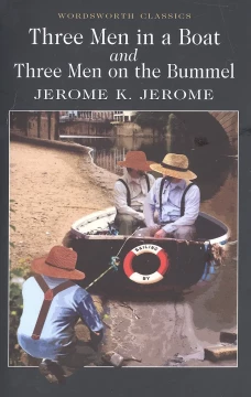 Three Men in a Boat & Three Men on a Bummel