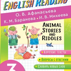 English Reading. Animal Stories and Riddles. 3 class