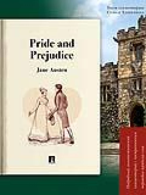 Pride and Prejudice: подробный лингвистический комментарий с постраничным переводом трудных слов
