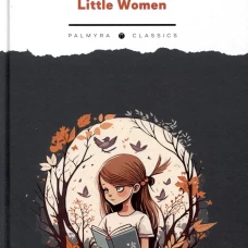 Little Women: на англ.яз