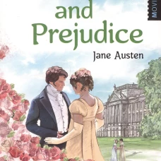 Pride and Prejudice = Гордость и предубеждение: книга для чтения на англ.яз. Уровень В2. Остин Дж.