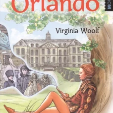Orlando: A Biography = Орландо: книга для чтения на англ.яз. Уровень B2. Вулф В.