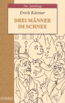 Drei Manner im Schnee = Трое в снегу: книга для чтения на нем.яз. Кестнер Э.