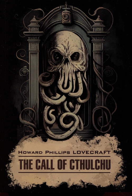 Howard Lovecraft: The Call of Cthulchu