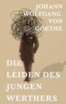 Die Leiden des jungen Werthers