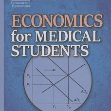Economics for Medical Students: textbook = Экономика для медиков: Учебник.