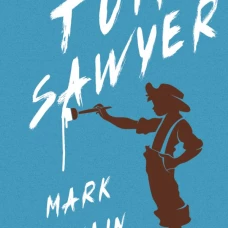 The Adventures of Tom Sawyer