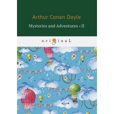 Mysteries and Adventures 2 = Тайны и Приключения 2: на англ.яз