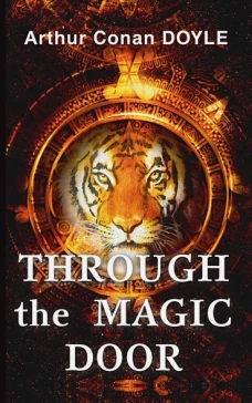 Through the Magic Door = Сквозь волшебную дверь: на англ.яз