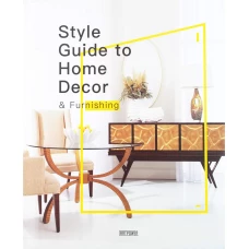 Style Guide to Home Decor & Furnishing