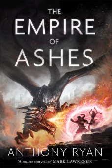 The Empire of Ashes: Book Three of Draconis Memoria