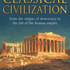 A Brief Guide to Classical Civilization