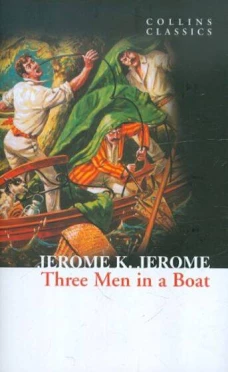 Three Men In A Boat (Jerome K. Jerome&nbsp;) Трое в лодке (Джером К. Джером) /Книги на английском языке