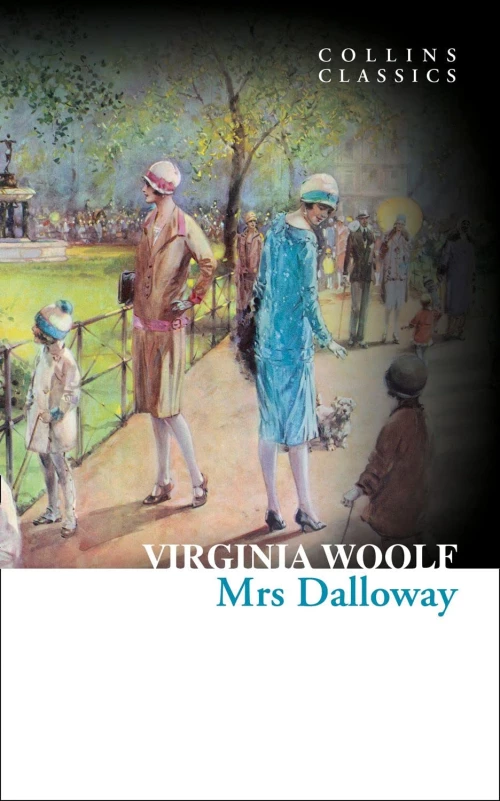 Mrs Dalloway (Virginia Woolf) Миссис Дэллоуэй (Вирджиния Вулф) /Книги на английском языке