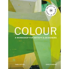 Colour: A workshop for artists and designers