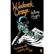 A Clockwork Orange (Essentials)