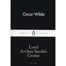 Lord Arthur Savile's Crime