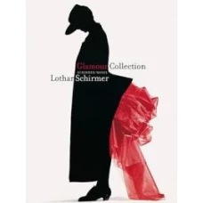 Lothar Schirmer Glamour Collection