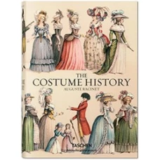 Auguste Racinet: The Complete Costume History