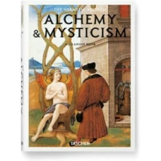 Alchemy & Mysticism (Biblioteca Universalis)