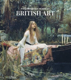 Five Hundred Years of British Art