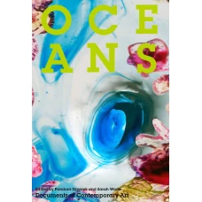 Oceans: Documents of Contemporary Art