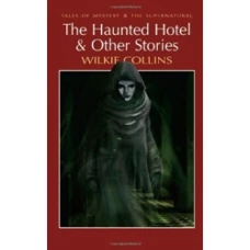 Haunted Hotel & Other strange tales