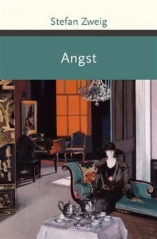Angst. Zweig Stefan