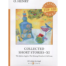 Collected Short Stories XI = Сборник коротких рассказов XI: на англ.яз