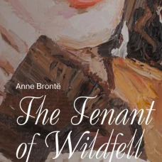The Tenant of Wildfell Hall