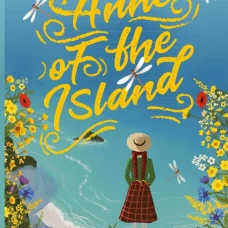 Anne of the Island = Аня с острова Принца Эдуарда
