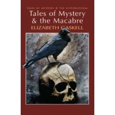 Tales of Mystery & the Macabre