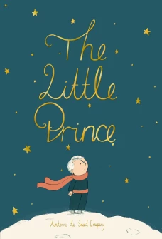 Antoine Saint-Exupery: The Little Prince