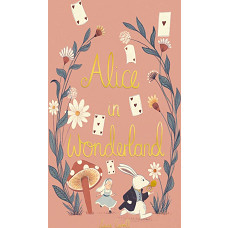 Lewis Carroll: Alice`s Adventures in Wonderland