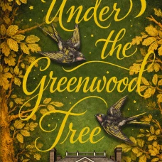 Under the Greenwood Tree = Под деревом зелёным