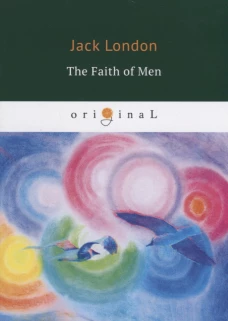 The Faith of Men